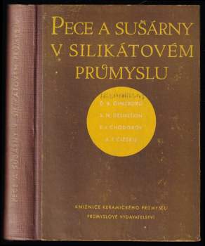 David Borisovič Ginzburg: Pece a sušárny v silikátovém průmyslu