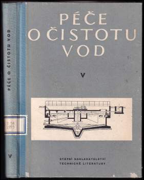 Adolf Petrů: Péče o čistotu vod