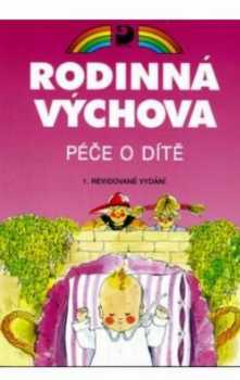 Péče o dítě pro 8.-9. ročník základní školy a odpovídající ročníky víceletého gymnázia