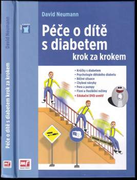 David Neumann: Péče o dítě s diabetem krok za krokem