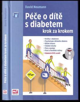 David Neumann: Péče o dítě s diabetem krok za krokem