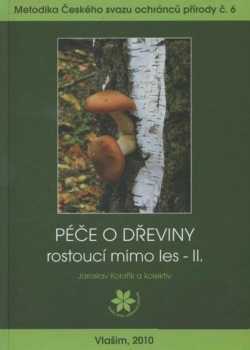 Péče o dřeviny rostoucí mimo les