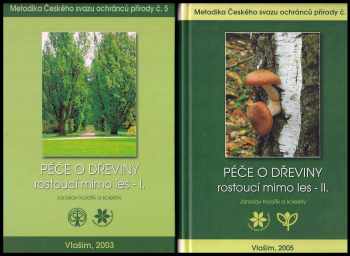 Péče o dřeviny rostoucí mimo les