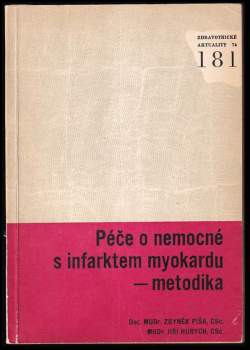 Péče o nemocné s infarktem myokardu - metodika