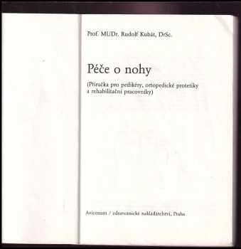 Rudolf Kubát: Péče o nohy