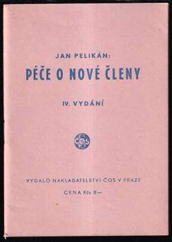 Péče o nové členy