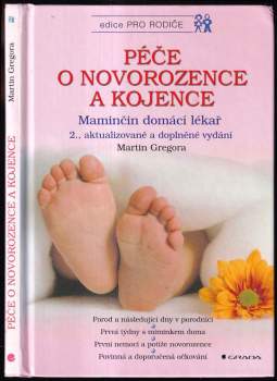 Martin Gregora: Péče o novorozence a kojence