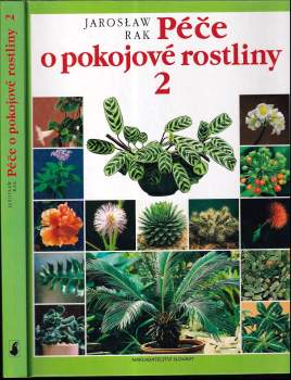Jarosław Rak: Péče o pokojové rostliny 2