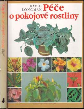 David Longman: Péče o pokojové rostliny