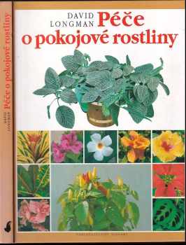 David Longman: Péče o pokojové rostliny