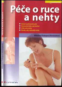 Péče o ruce a nehty