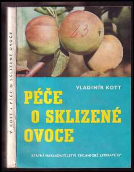 Péče o sklizené ovoce