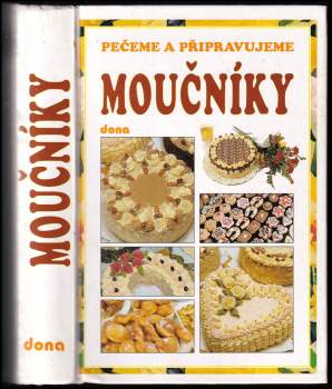 Pečeme a připravujeme moučníky