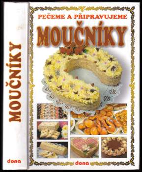 Pečeme a připravujeme moučníky