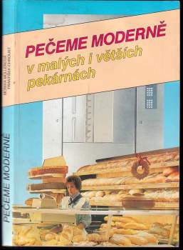 Pečeme moderně v malých i větších pekárnách