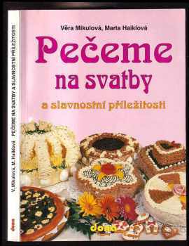 Pečeme na svatby a slavnostní příležitosti