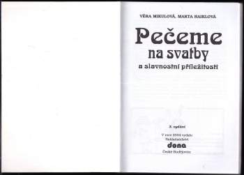 Věra Mikulová: Pečeme na svatby a slavnostní příležitosti