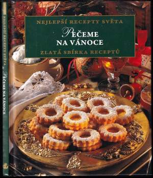 Pečeme na Vánoce - Nejlepší recepty světa 2012