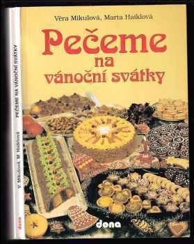 Pečeme na vánoční svátky