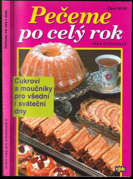 Věra Štěpánská: Pečeme po celý rok