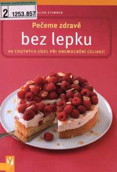 Pečeme zdravě bez lepku
