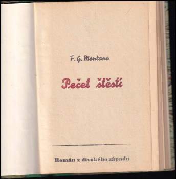F. G Montano: Pečeť štěstí