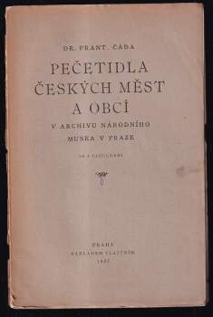 Pečetidla českých měst a obcí v archivu Národního muzea v Praze