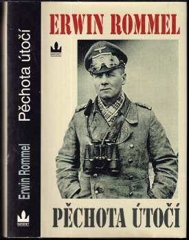Erwin Rommel: Pěchota útočí