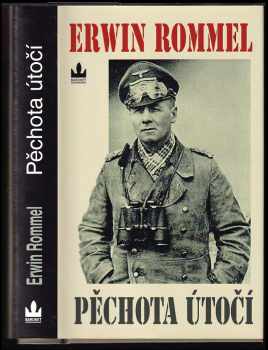 Erwin Rommel: Pěchota útočí