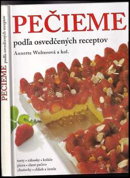 Pečieme podľa osvedčených receptov