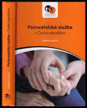 Lucie Bicková: Pečovatelská služba v České republice