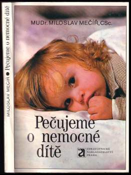 Pečujeme o nemocné dítě