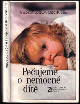 Pečujeme o nemocné dítě