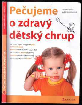 Pečujeme o zdravý dětský chrup