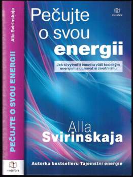 Alla Svirinskaya: Pečujte o svou energii