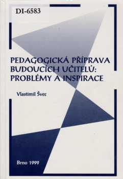 Pedagogická příprava budoucích učitelů