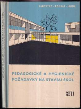 Pedagogické a hygienické požadavky na stavbu škol