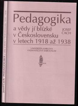Pedagogika a vědy jí blízké v Československu v letech 1918 až 1938