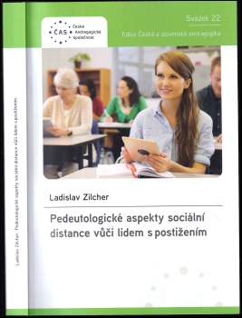 Ladislav Zilcher: Pedeutologické aspekty sociální distance vůči lidem s postižením