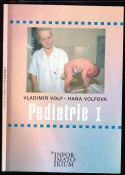 Vladimír Volf: Pediatrie I