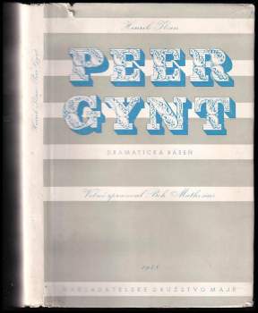 Henrik Ibsen: Peer Gynt