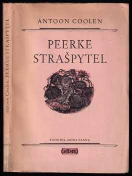 Peerke strašpytel : novely - Antoon Coolen (Sfinx) - ID: 737252