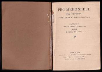 John Hartley Manners: Peg mého srdce