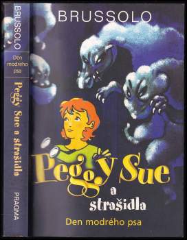Peggy Sue a strašidla