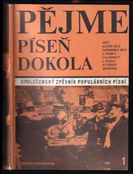 Dušan Pazdírek: Pějme píseň dokola
