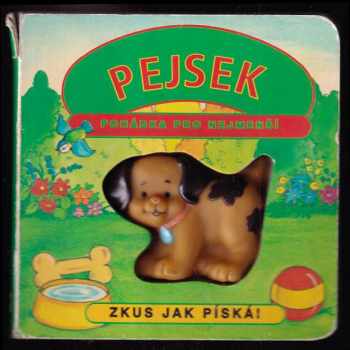 Pejsek - pohádka pro nejmenší