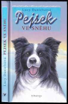 Lucy Daniels: Pejsek ve sněhu