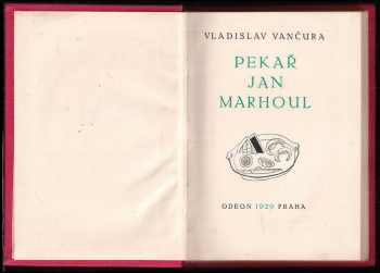 Vladislav Vančura: Pekař Jan Marhoul