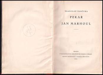 Vladislav Vančura: Pekař Jan Marhoul