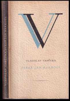 Pekař Jan Marhoul - Vladislav Vančura (1947, Družstevní práce) - ID: 769174